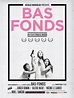 Bas-Fonds - film 2010 - AlloCiné