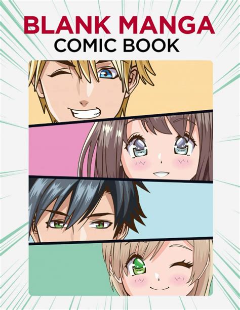 Blank Manga Comic Book Create Your Own Manga And Anime Comics 85x 11