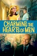 Charming the Hearts of Men (2021) — The Movie Database (TMDB)