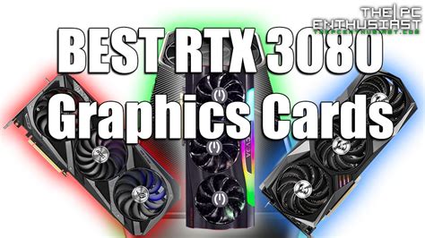 Shop for rtx 3060 ti founders edition graphics card at best buy. The Best RTX 3080 Graphics Cards So Far - ThePCEnthusiast