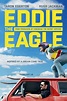 EDDIE THE EAGLE (review) | Forces of Geek