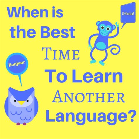 Second Language Learning Best Time To Learn How And Why Hubpages