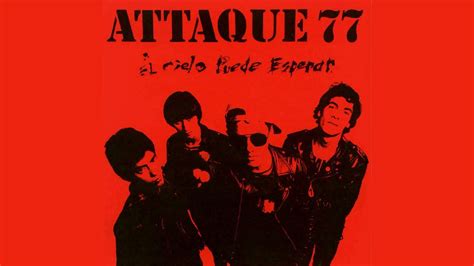 attaque 77 el cielo puede esperar youtube