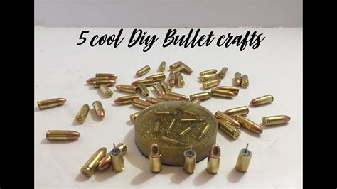 5 Cool Diy Bullet Craftsshare The Freedom Youtube