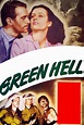 Green Hell (película 1940) - Tráiler. resumen, reparto y dónde ver ...