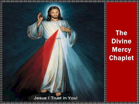 When this chaplet is said by the bedside of a dying person, god's anger is placated. PPT - The Divine Mercy Chaplet PowerPoint Presentation ...