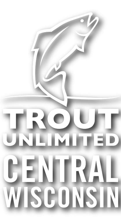 Home Central Wisconsin Trout Unlimited