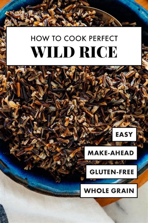 How To Cook Perfect Wild Rice Wild Rice Recipes Side Dishes Wild