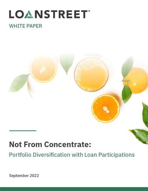 Not From Concentrate Portfolio Diversification With Loan Participations