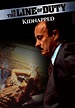 Watch In the Line of Duty: Kidnapped (1995) - Free Movies | Tubi