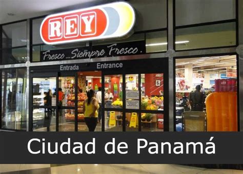 Supermercados Rey En Ciudad De Panamá Sucursales