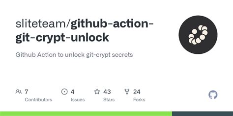 Github Sliteteamgithub Action Git Crypt Unlock Github Action To