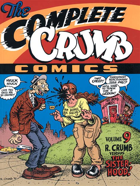 The Complete Crumb Comics Vol R Crumb Versus The Sisterhood By Robert Crumb