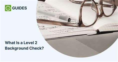 What Is A Level 2 Background Check