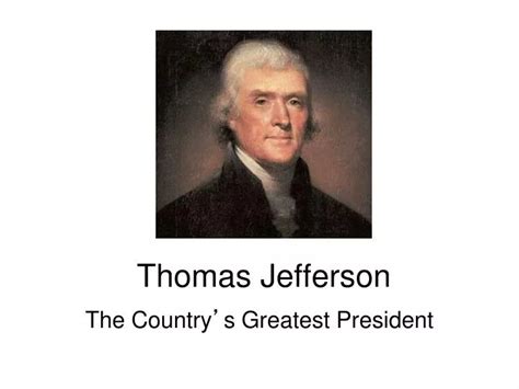 Ppt Thomas Jefferson Powerpoint Presentation Free Download Id3771018