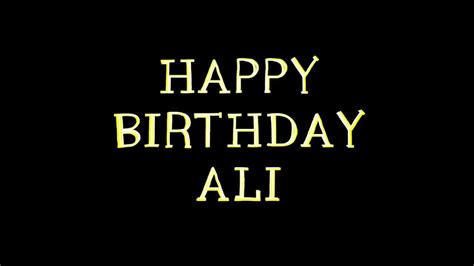 Happy Birthday Card For Ali Youtube