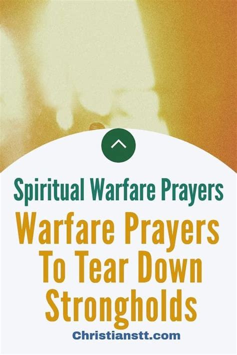 Spiritual Warfare Prayers To Tear Down Strongholds In 2020 Spiritual