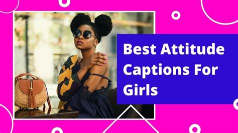 Best Attitude Captions For Girls Girls Attitude Quotes Caption For Girls Good Attitude