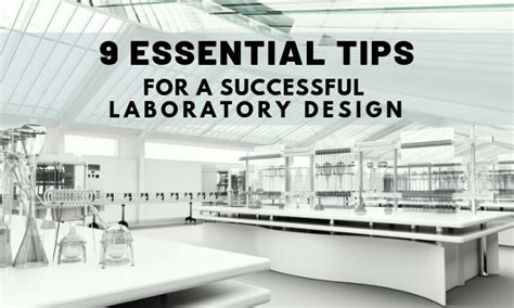 9 Essential Tips For A Successful Laboratory Design Usa Lab
