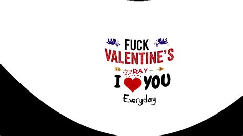 best 20 fuck valentines day quotes best recipes ideas and collections