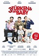 3 Türken und ein Baby | Film 2014 | Moviepilot.de