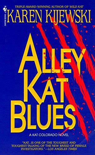 Alley Kat Blues Abebooks