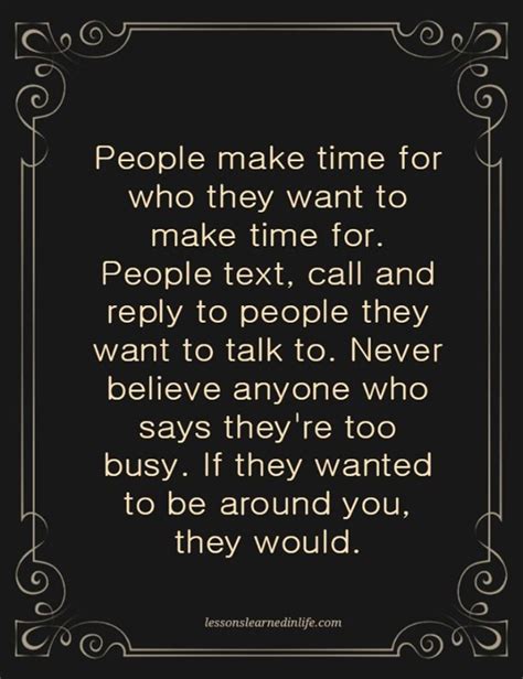 Lessons Learned In Life People Make Time For Who They Want To