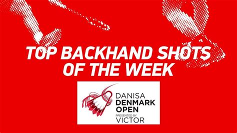 You are on superseries denmark open men results page in badminton section. Top Backhand Shots of the Week | DANISA DENMARK OPEN 2018 ...