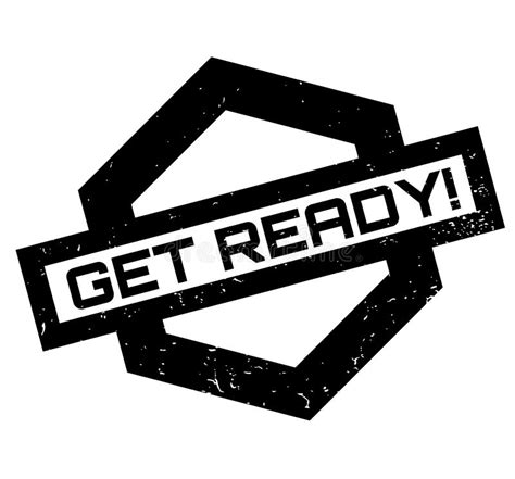 Get Ready Sign Stock Illustrations 553 Get Ready Sign Stock
