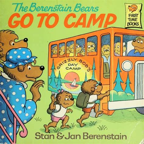 The Berenstain Bears Go To Camp By Stan Berenstain Open Library