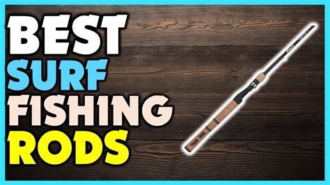 Top Best Surf Fishing Rods Best Surf Fishing Rods Review Youtube