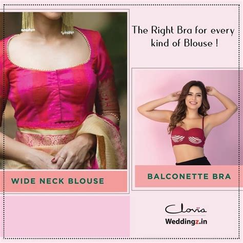 A Friendly Bra Guide For All Types Of Blouses Bridal Wear Wedding Blog