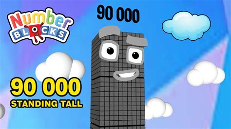 Looking For Numberblock 90 000 Blocks Standing Tall Youtube