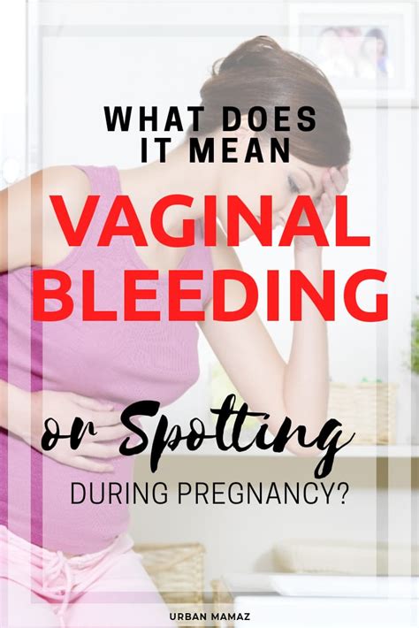 how to stop vaginal bleeding or spotting during pregnancy urban mamaz