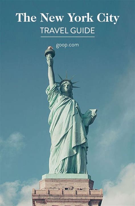New York City Guides By Neighborhood Goop New York City Guide New