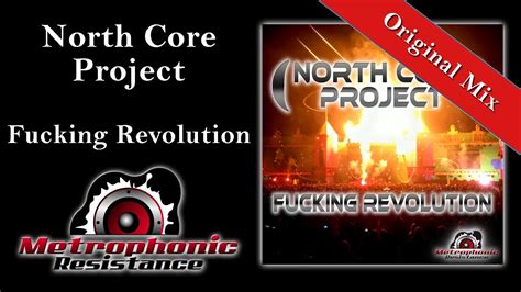 north core project fucking revolution original mix youtube