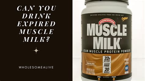 Can You Drink Expired Muscle Milk Alarming Side Effects Of It
