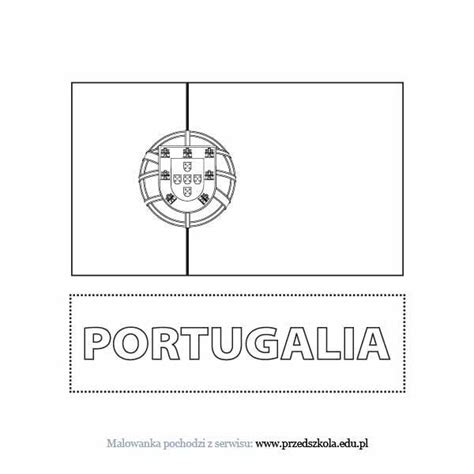 Flaga Portugalii Kolorowanka Darmowe Kolorowanki I Malowanki Dla
