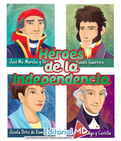 Biografias De Los Heroes De La Independencia Para Niños Para Imprimir