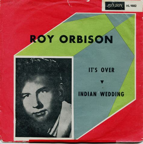 Roy Orbison Its Over Indian Wedding 1964 Vinyl Discogs