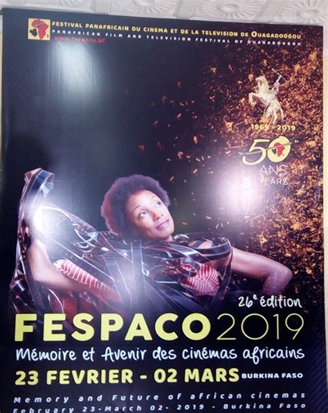 Fespaco 2019 Le Programme Complet Des Films En Compétition Wakat Séra