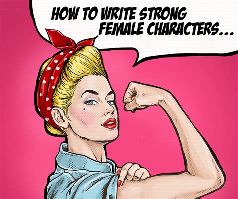 Writing Strong Female Characters Xulon Press Blog Christian Self