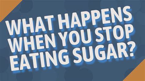 What Happens When You Stop Eating Sugar Youtube