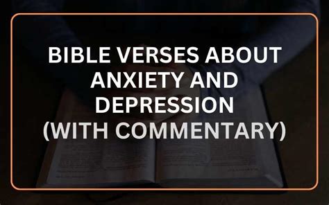 20 Best Bible Verses About Anxiety And Depression With Commentary