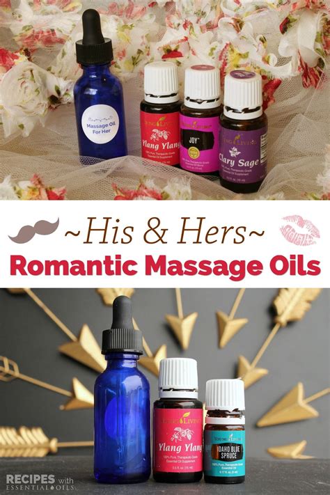 His And Hers Romantic Massage Oils Recipe Massage Oils Recipe