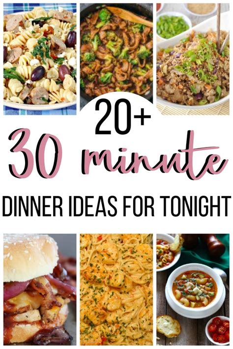 Dinner Ideas For Tonight Quick Easy 30 Minute Meal Recipes