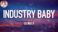 Lil Nas X - INDUSTRY BABY (Lyric Video) - YouTube