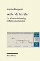 Walter de Gruyter von Angelika Königseder | ISBN 978-3-16-154393-7 ...
