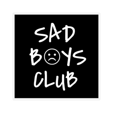 Sad Boys Club Stickers Etsy