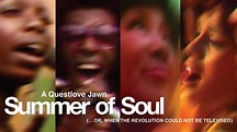 : Summer of Soul (…Or, When The Revolution Could Not Be Televised ...